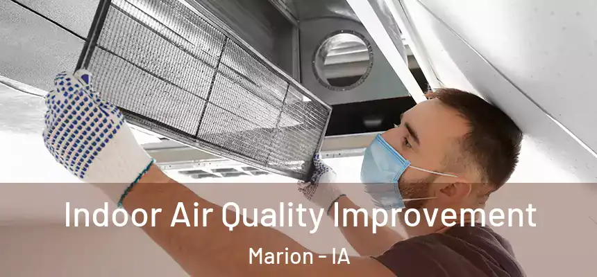  Indoor Air Quality Improvement Marion - IA